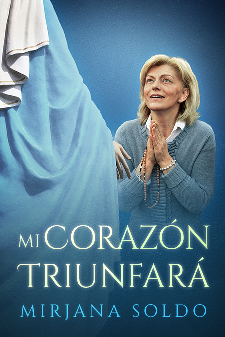 Mi Corazón Triunfará de Mirjana Soldo (en Español)